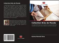 Collection Brás do Mundo kitap kapağı