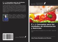 Portada del libro de P + L Conceptos para las Unidades de Alimentación y Nutrición