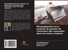 Couverture de Développement d'un système de gestion de l'entretien des chaussées dans les zones urbaines