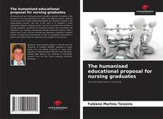 The humanised educational proposal for nursing graduates的封面