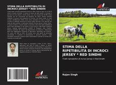 Buchcover von STIMA DELLA RIPETIBILITÀ DI INCROCI JERSEY * RED SINDHI