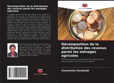 Décomposition de la distribution des revenus parmi les ménages agricoles kitap kapağı