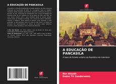 Couverture de A EDUCAÇÃO DE PANCASILA