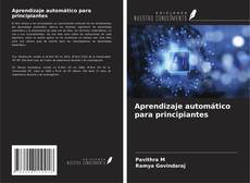 Portada del libro de Aprendizaje automático para principiantes