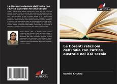 Le fiorenti relazioni dell'India con l'Africa australe nel XXI secolo kitap kapağı