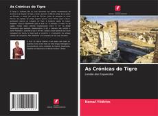 Borítókép a  As Crónicas do Tigre - hoz