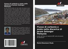 Portada del libro de Flusso di carbonio e azoto nella discarica di Jeram Selangor Malaysia