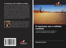 Portada del libro de Il razzismo non è affatto cordiale