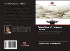 Bookcover of Éducation physique à l'école