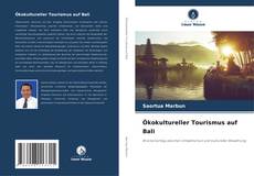 Обложка Ökokultureller Tourismus auf Bali