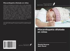 Обложка Miocardiopatía dilatada en niños