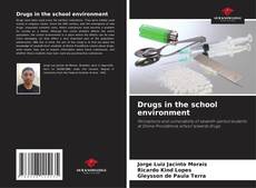 Drugs in the school environment的封面