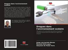 Обложка Drogues dans l'environnement scolaire