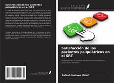 Couverture de Satisfacción de los pacientes psiquiátricos en el SRT