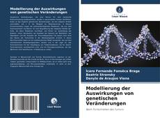 Обложка Modellierung der Auswirkungen von genetischen Veränderungen