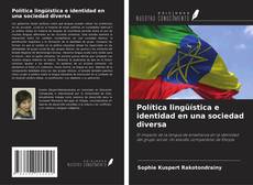 Portada del libro de Política lingüística e identidad en una sociedad diversa