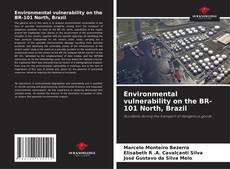 Environmental vulnerability on the BR-101 North, Brazil的封面