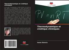 Thermodynamique et cinétique chimiques kitap kapağı