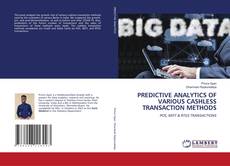Buchcover von PREDICTIVE ANALYTICS OF VARIOUS CASHLESS TRANSACTION METHODS