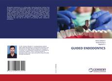 Copertina di GUIDED ENDODONTICS