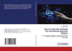 Buchcover von Neural network methods for monitoring dynamic objects
