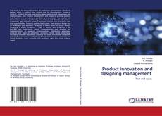 Bookcover of Product innovation and designing management