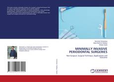 Copertina di MINIMALLY INVASIVE PERIODONTAL SURGERIES