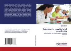 Обложка Retention in maxillofacial prosthetics
