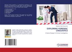 Copertina di EXPLORING FORENSIC LINGUISTICS