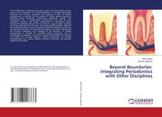 Copertina di Beyond Boundaries: Integrating Periodontics with Other Disciplines