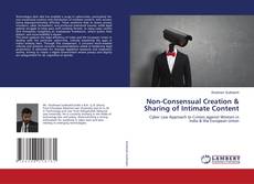 Copertina di Non-Consensual Creation & Sharing of Intimate Content