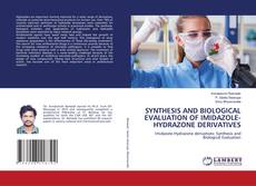 Copertina di SYNTHESIS AND BIOLOGICAL EVALUATION OF IMIDAZOLE-HYDRAZONE DERIVATIVES
