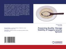 Capa do livro de Preserving Quality: Storage Stability of Jaggery-sesame Spreads 