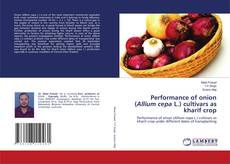 Buchcover von Performance of onion (Allium cepa L.) cultivars as kharif crop