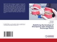 Buchcover von Redefining the Envelope of Discrepancy with Temporary Anchorage Device