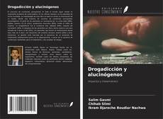 Portada del libro de Drogadicción y alucinógenos