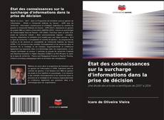 Buchcover von État des connaissances sur la surcharge d'informations dans la prise de décision