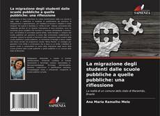 Portada del libro de La migrazione degli studenti dalle scuole pubbliche a quelle pubbliche: una riflessione