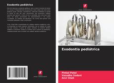 Couverture de Exodontia pediátrica