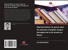 Bookcover of Représentation du genre dans les manuels d'anglais langue étrangère de la 9e année au Maroc