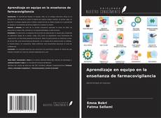 Portada del libro de Aprendizaje en equipo en la enseñanza de farmacovigilancia