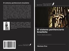 Portada del libro de El sistema penitenciario brasileño