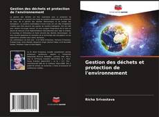 Обложка Gestion des déchets et protection de l'environnement