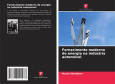 Borítókép a  Fornecimento moderno de energia na indústria automóvel - hoz