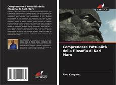 Portada del libro de Comprendere l'attualità della filosofia di Karl Marx