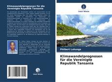 Capa do livro de Klimawandelprognosen für die Vereinigte Republik Tansania 