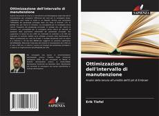 Portada del libro de Ottimizzazione dell'intervallo di manutenzione