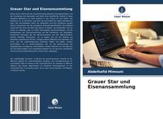 Capa do livro de Grauer Star und Eisenansammlung 