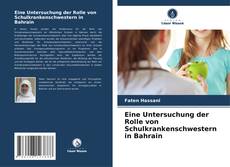 Capa do livro de Eine Untersuchung der Rolle von Schulkrankenschwestern in Bahrain 