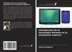 Capa do livro de Introducción de la tecnología docente en la enseñanza superior 